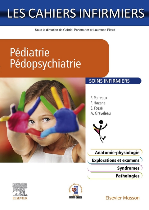 Pédiatrie-Pédopsychiatrie -  Sylvie Fosse,  Angelique Graveleau,  Franck Hazane,  Francis Perreaux
