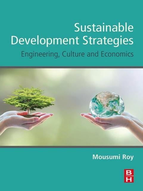 Sustainable Development Strategies -  Mousumi Roy