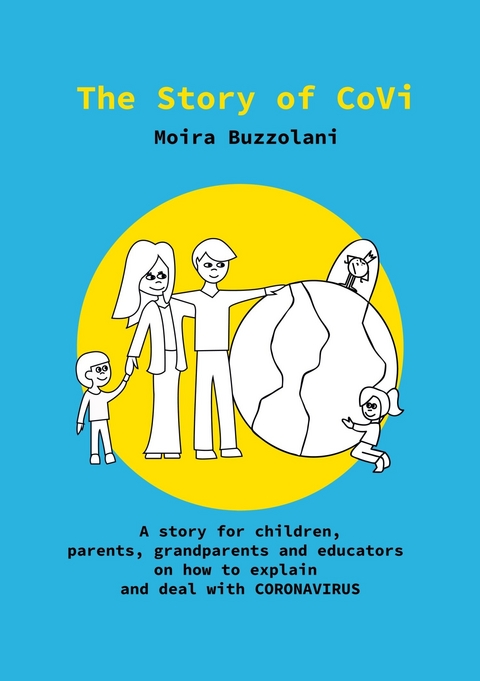 The Story of CoVi -  Moira Buzzolani