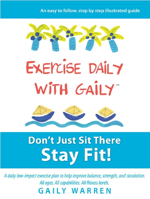 Exercise Daily With Gaily -  Gaily Warren