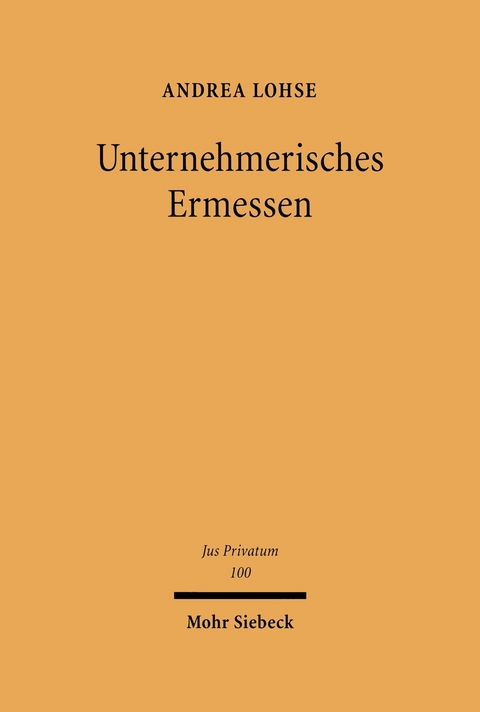 Unternehmerisches Ermessen -  Andrea Lohse