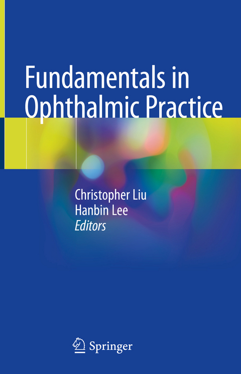 Fundamentals in Ophthalmic Practice - 
