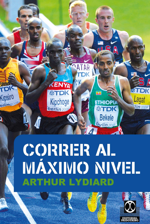 Correr al máximo nivel - Arthur Lydiard