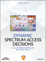 Dynamic Spectrum Access Decisions - George F. Elmasry