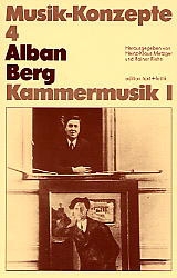 Alban Berg, Kammermusik. Tl.1 - Tadday, Ulrich; Metzger, Heinz-Klaus; Riehn, Rainer