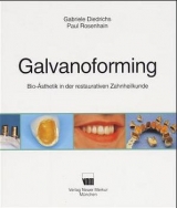 Galvanoforming - Gabriele Diedrichs, Paul Rosenhain