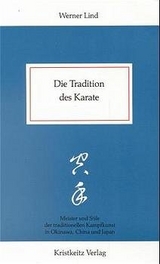 Die Tradition des Karate - Werner Lind