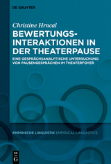 Bewertungsinteraktionen in der Theaterpause -  Christine Hrncal