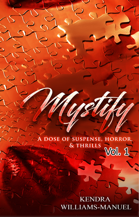 Mystify -  Kendra Williams-Manuel