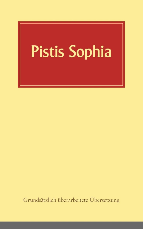 Pistis Sophia - 