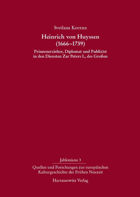 Heinrich von Huyssen (1666-1739) -  Svetlana Korzun