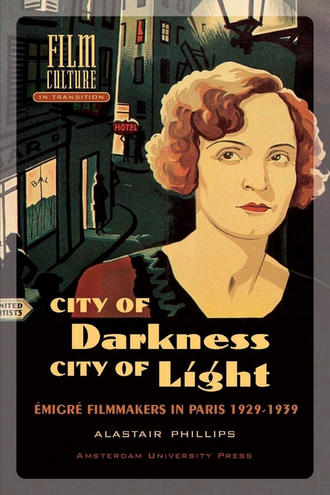 City of Darkness, City of Light -  Alastair Phillips