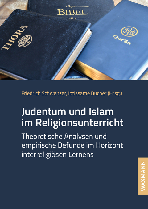 Judentum und Islam im Religionsunterricht - 