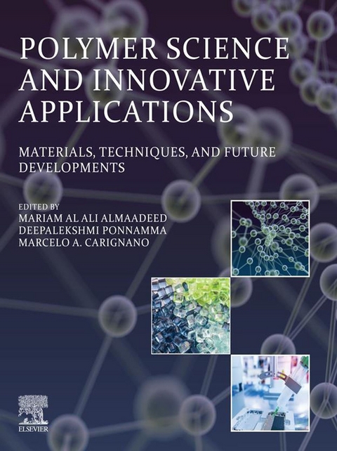 Polymer Science and Innovative Applications - 