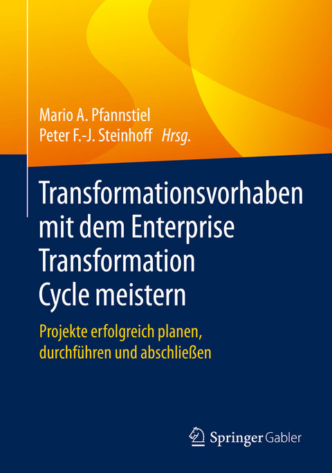 Transformationsvorhaben mit dem Enterprise Transformation Cycle meistern - 