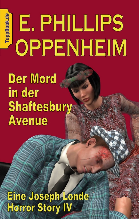 Der Mord in der Shaftesbury Avenue -  E. Phillips Oppenheim