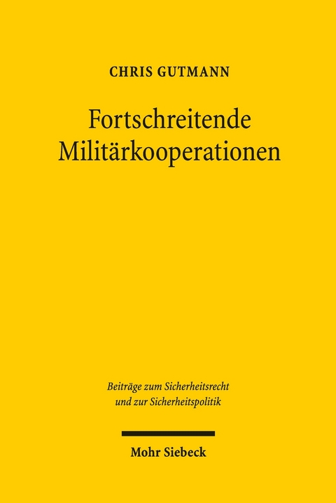 Fortschreitende Militärkooperationen -  Chris Gutmann