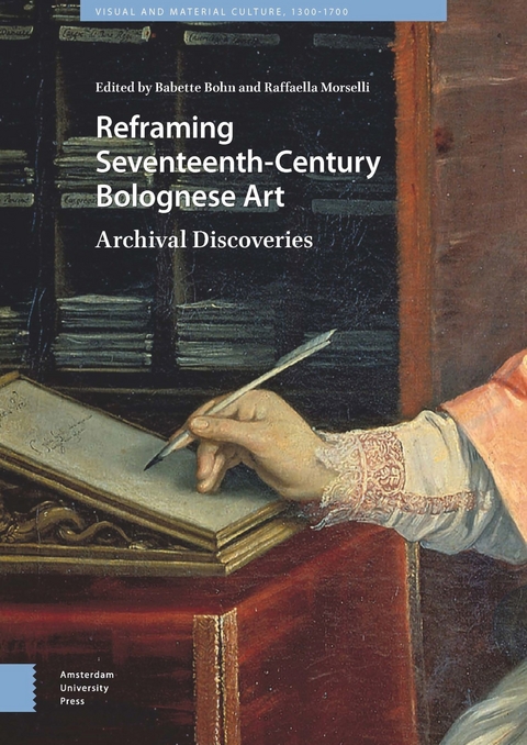 Reframing Seventeenth-Century Bolognese Art - 