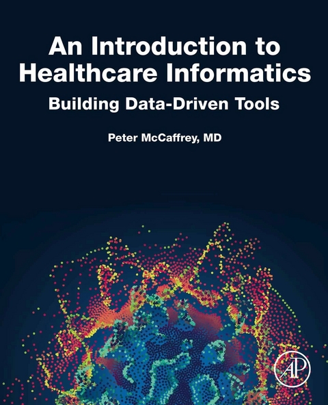 Introduction to Healthcare Informatics -  Peter Mccaffrey