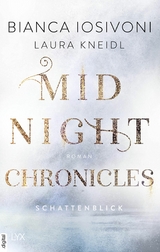 Midnight Chronicles - Schattenblick - Bianca Iosivoni, Laura Kneidl