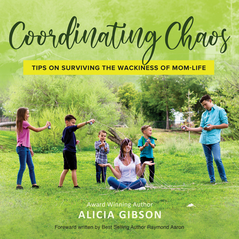 Coordinating Chaos -  Alicia Gibson