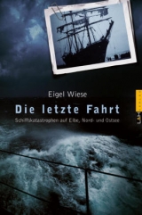 Die letzte Fahrt - Eigel Wiese