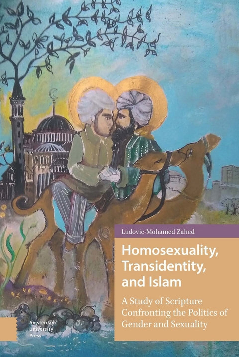 Homosexuality, Transidentity, and Islam -  Zahed Ludovic-Mohamed Zahed