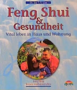 Feng Shui und Gesundheit - Jes Lim