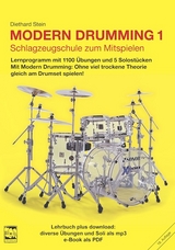 Modern Drumming 1. Schlagzeugschule mit mp3 download zum Mitspielen - Diethard Stein