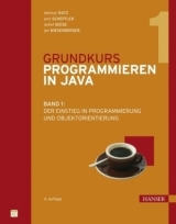 Grundkurs Programmieren in Java - Dietmar Ratz, Jens Scheffler, Detlef Seese, Jan Wiesenberger