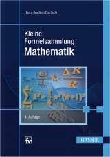 Kleine Formelsammlung Mathematik - Bartsch, Hans-Jochen