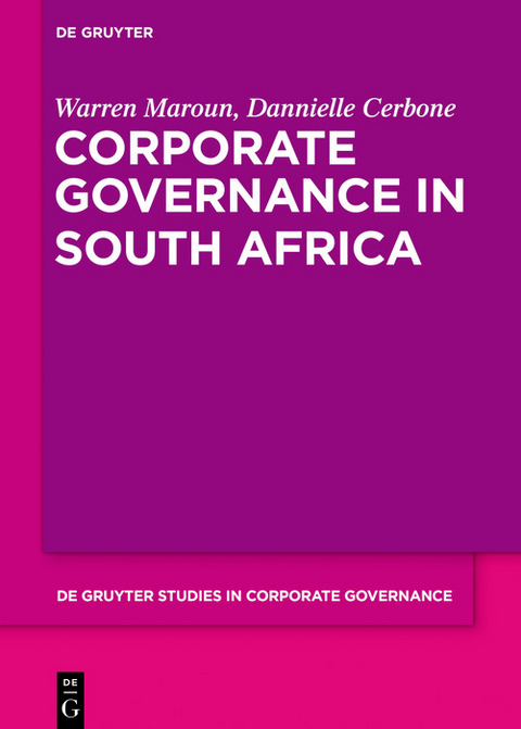 Corporate Governance in South Africa -  Warren Maroun,  Dannielle Cerbone