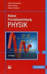 Kleine Formelsammlung PHYSIK - Hilmar Heinemann, Heinz Krämer, Hellmut Zimmer