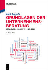 Grundlagen der Unternehmensberatung -  Dirk Lippold