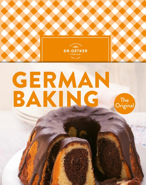 German Baking -  Dr. Oetker Verlag,  Dr. Oetker