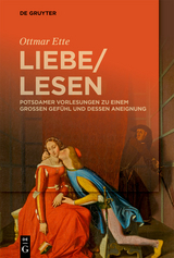 LiebeLesen -  Ottmar Ette