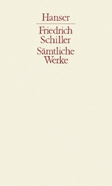 Sämtliche Werke Band 5 - Schiller, Friedrich; Riedel, Wolfgang