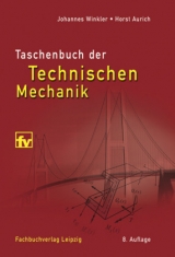 Taschenbuch der Technischen Mechanik - Winkler, Johannes; Aurich, Horst