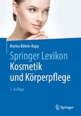 Springer Lexikon Kosmetik und Körperpflege -  Marina Bährle-Rapp