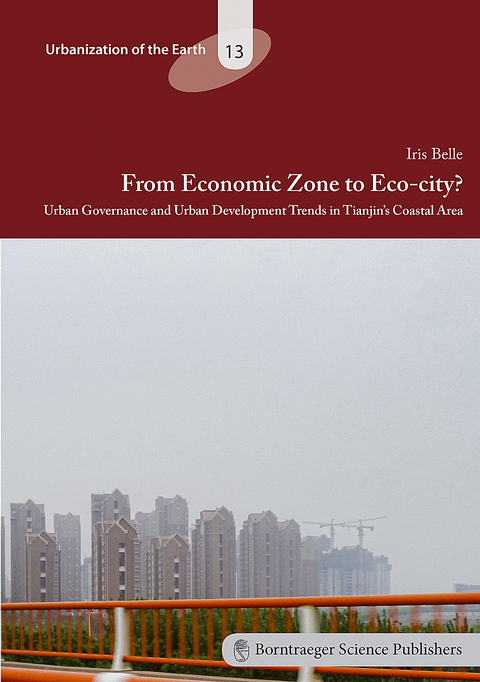 From Economic Zone to Eco-city? -  Iris Belle