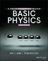 Basic Physics -  Karl F. Kuhn,  Frank Noschese