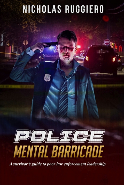 Police Mental Barricade -  Nicholas Ruggiero