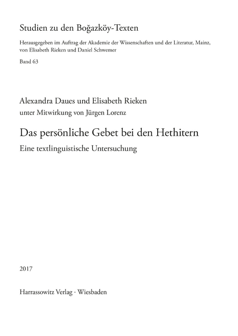 Das persönliche Gebet bei den Hethitern -  Alexandra Daues,  Elisabeth Rieken