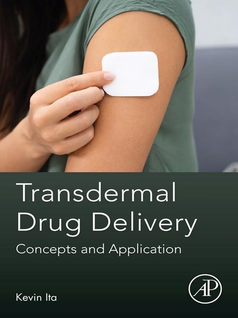 Transdermal Drug Delivery -  Kevin Ita