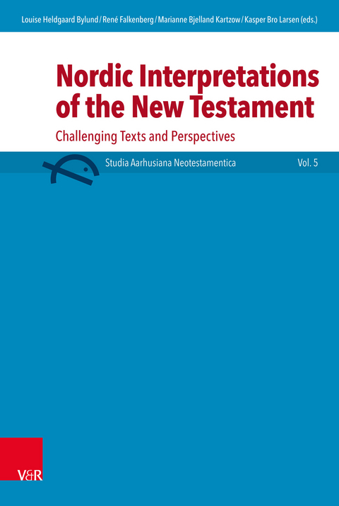 Nordic Interpretations of the New Testament - 