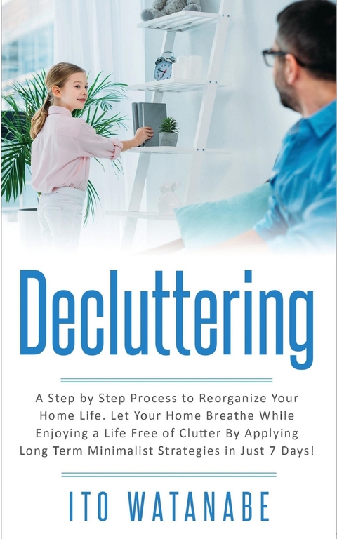 Decluttering -  Ito Watanabe