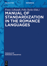 Manual of Standardization in the Romance Languages - 