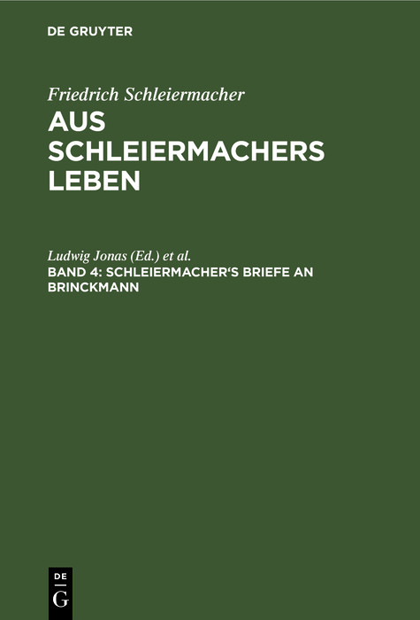 Schleiermacher's Briefe an Brinckmann - 