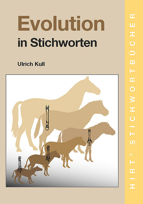 Evolution in Stichworten -  Ulrich Kull
