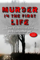 Murder in the first life - Dirk Lützelberger